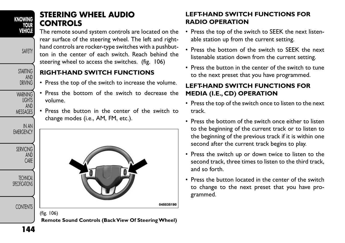 Steering wheel audio controls | FIAT Freemont User Manual | Page 150 / 352