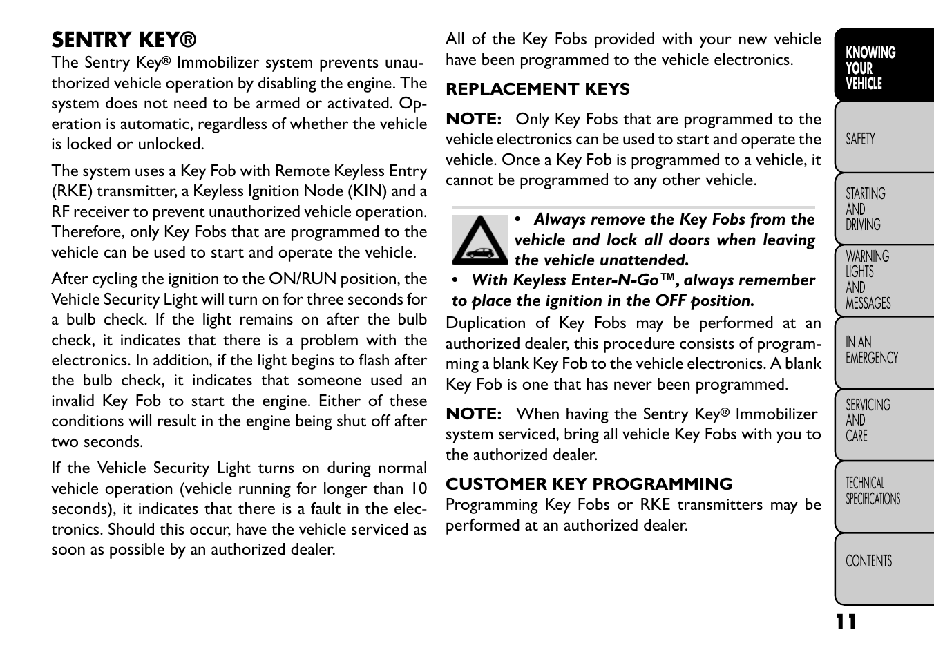 Sentry key | FIAT Freemont User Manual | Page 17 / 352