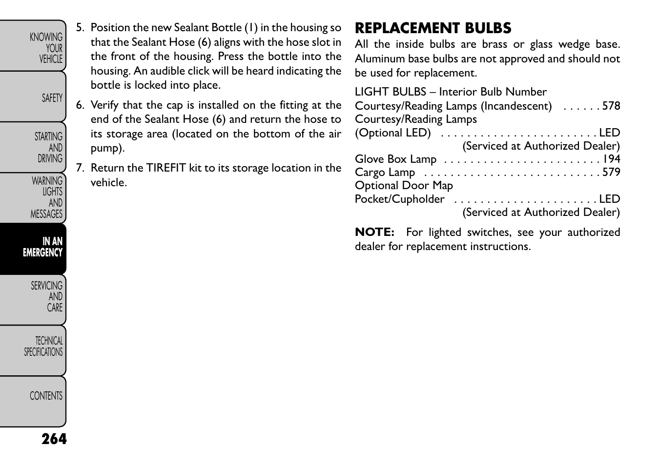 Replacement bulbs | FIAT Freemont User Manual | Page 270 / 352