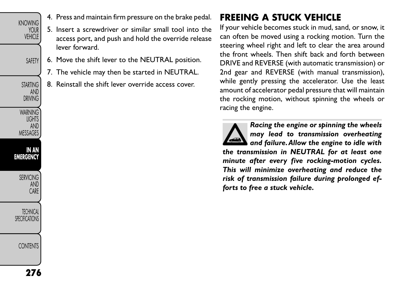 Freeing a stuck vehicle | FIAT Freemont User Manual | Page 282 / 352