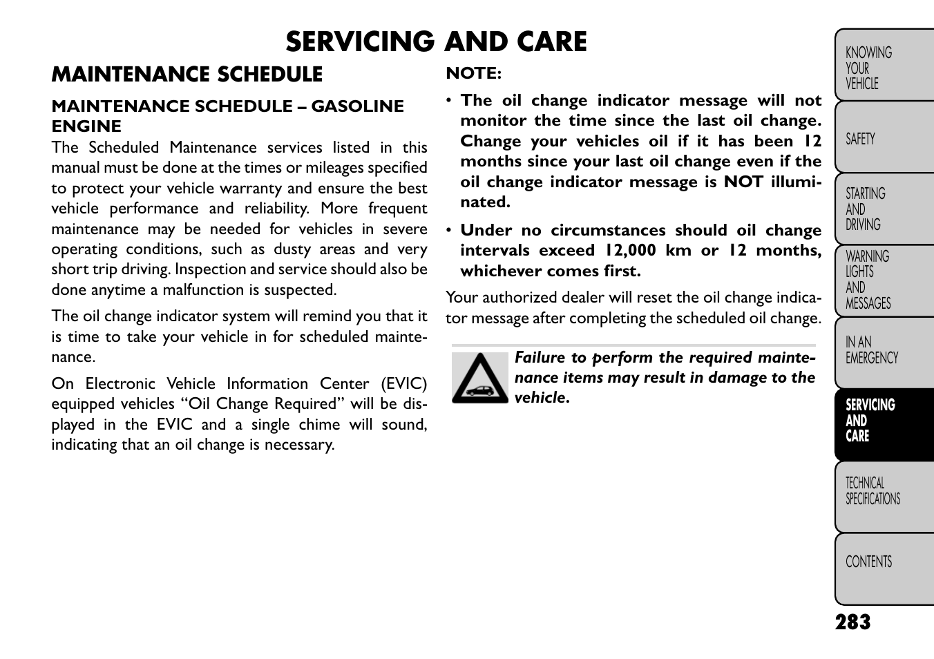 Servicing and care, Maintenance schedule | FIAT Freemont User Manual | Page 289 / 352