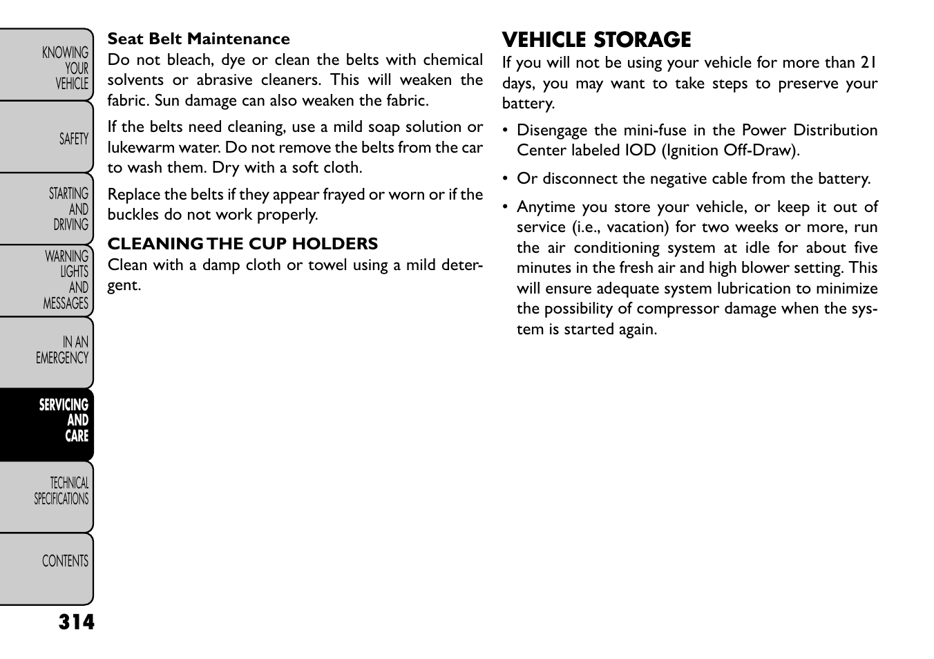 Vehicle storage | FIAT Freemont User Manual | Page 320 / 352