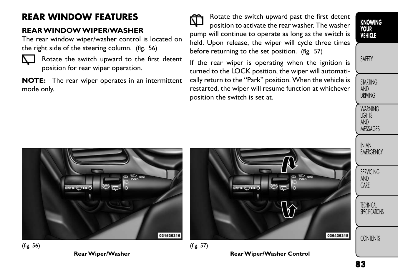 Rear window features | FIAT Freemont User Manual | Page 89 / 352