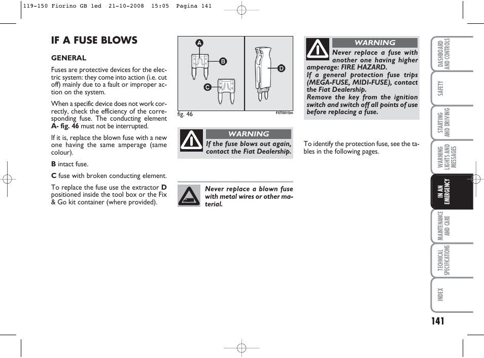 If a fuse blows | FIAT Qubo User Manual | Page 142 / 202