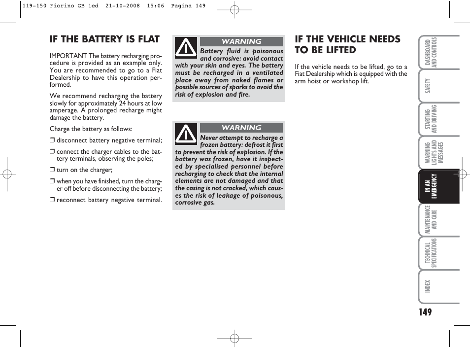 If the battery is flat, If the vehicle needs to be lifted | FIAT Qubo User Manual | Page 150 / 202