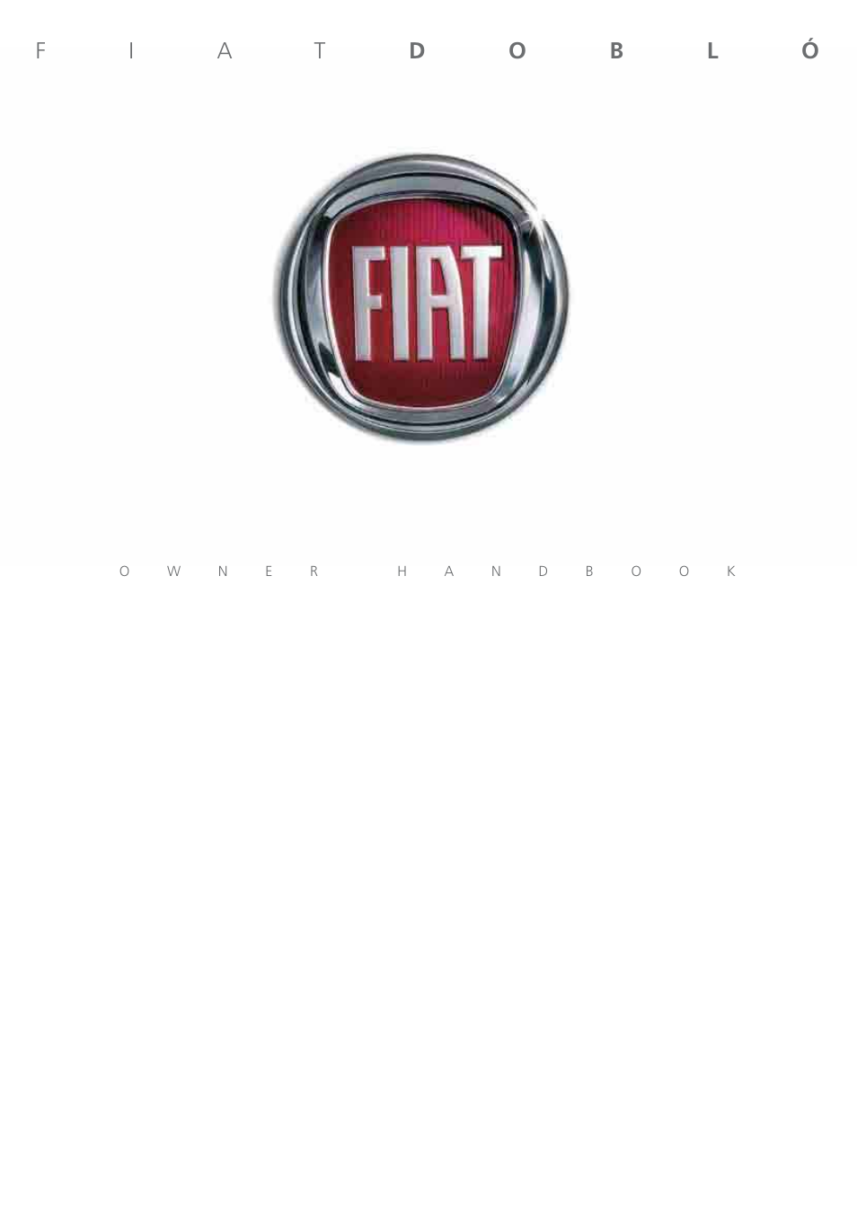 FIAT Nuovo Doblo' Panorama User Manual | 274 pages