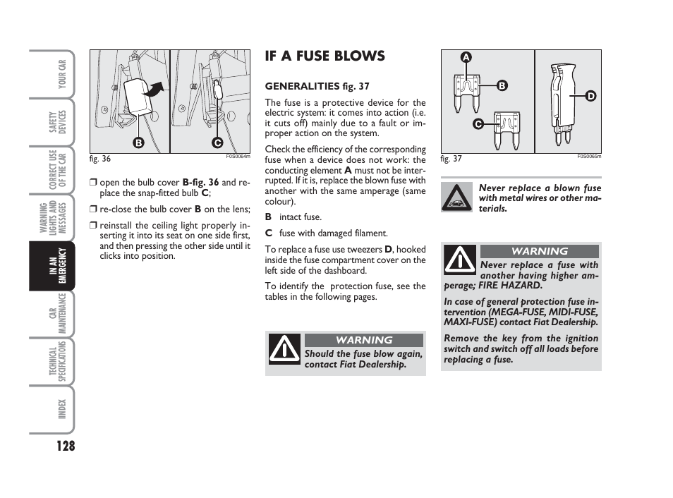 If a fuse blows | FIAT 500 User Manual | Page 129 / 186