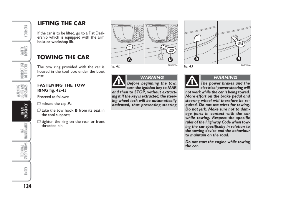 Lifting the car, Towing the car | FIAT 500 User Manual | Page 135 / 186