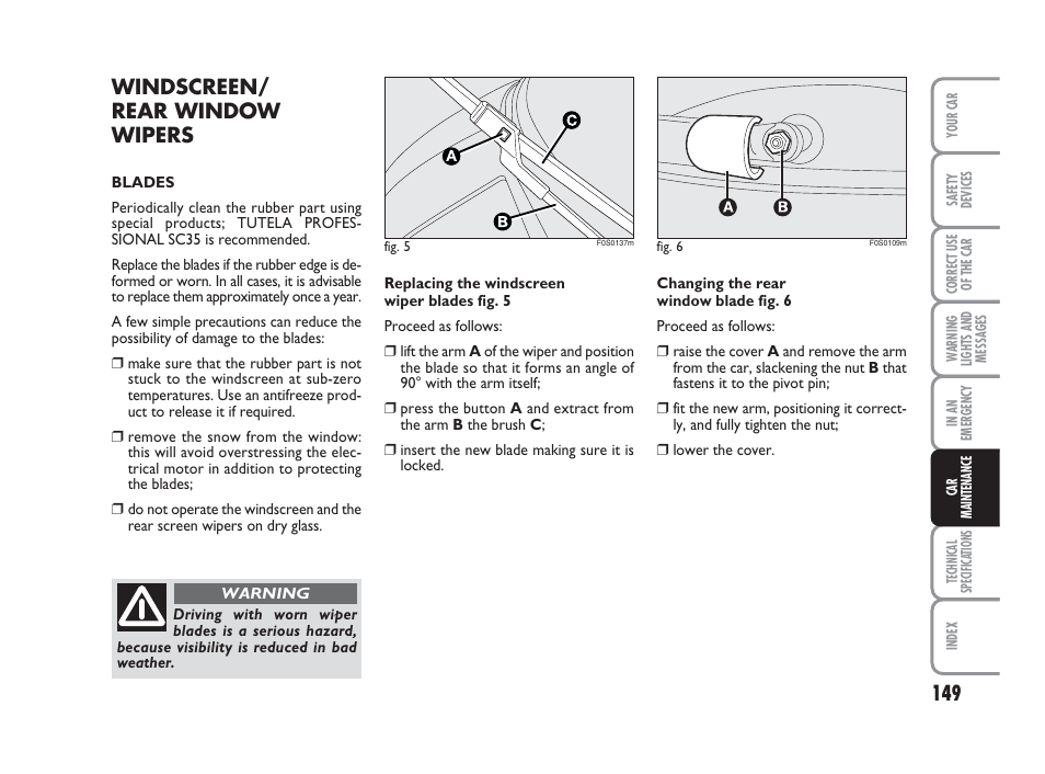 Windscreen/ rear window wipers | FIAT 500 User Manual | Page 150 / 186