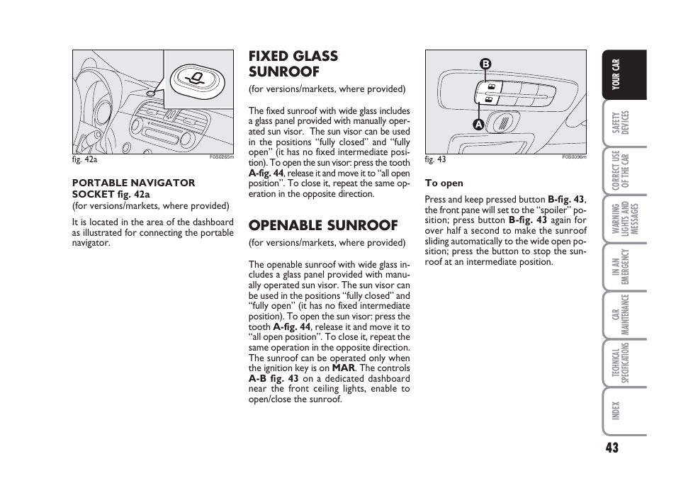 Fixed glass sunroof, Openable sunroof | FIAT 500 User Manual | Page 44 / 186