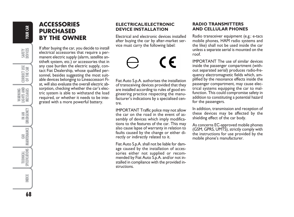 Accessories purchased by the owner | FIAT 500 User Manual | Page 69 / 186