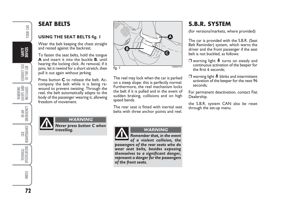 S.b.r. system, Seat belts | FIAT 500 User Manual | Page 73 / 186