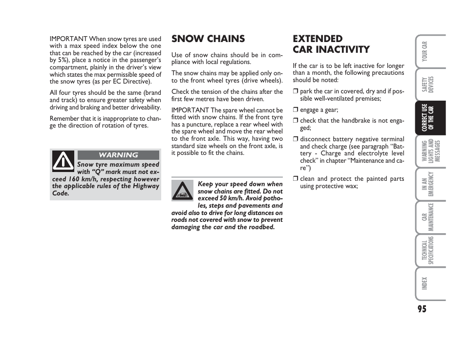 Snow chains, Extended car inactivity | FIAT 500 User Manual | Page 96 / 186