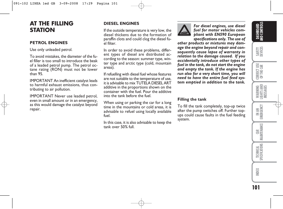 At the filling station | FIAT Linea User Manual | Page 102 / 234