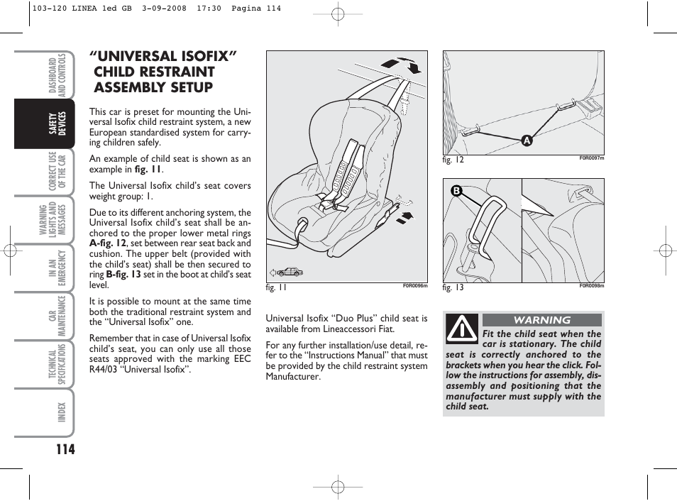 Universal isofix” child restraint assembly setup | FIAT Linea User Manual | Page 115 / 234