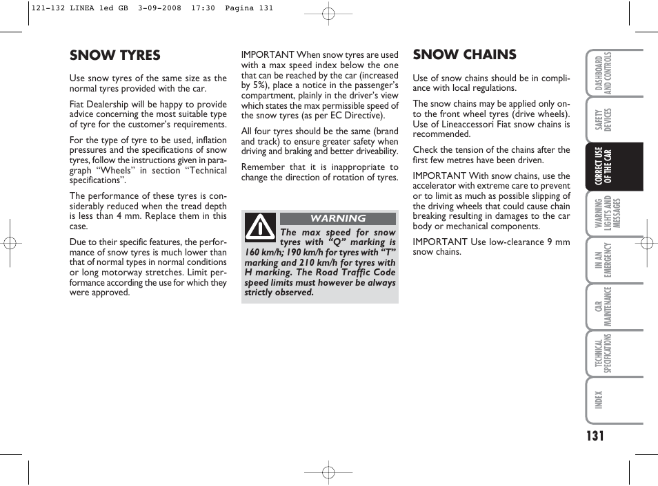 Snow chains, Snow tyres | FIAT Linea User Manual | Page 132 / 234