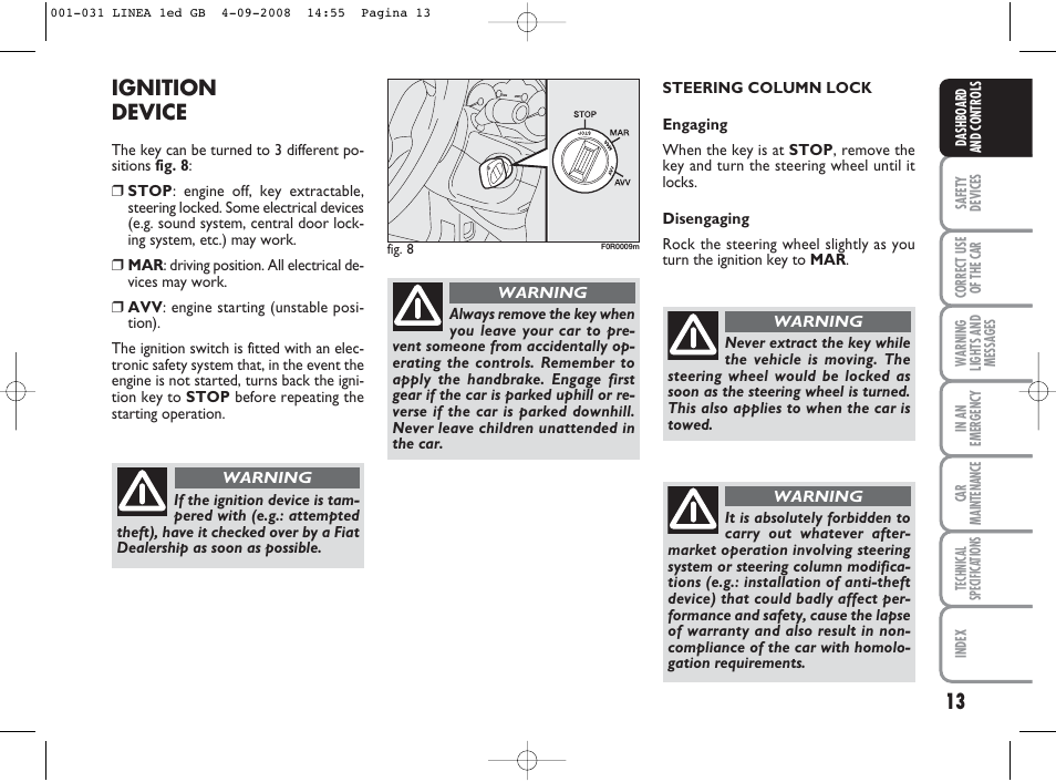 Ignition device | FIAT Linea User Manual | Page 14 / 234