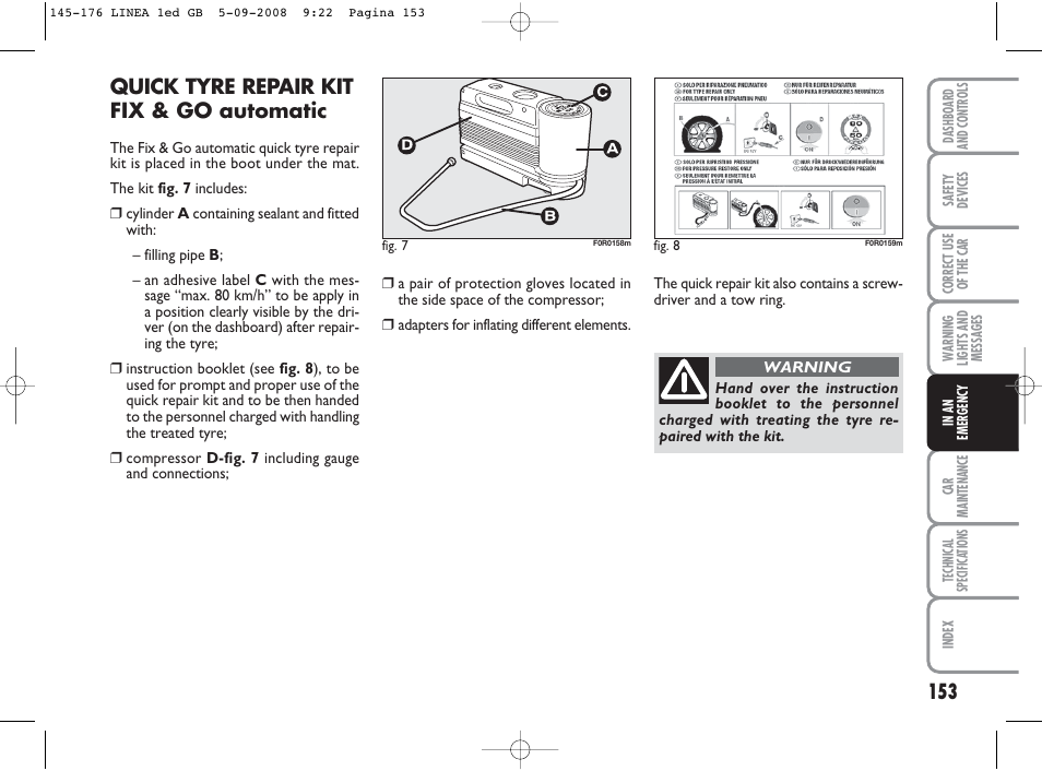 Quick tyre repair kit fix & go automatic | FIAT Linea User Manual | Page 154 / 234