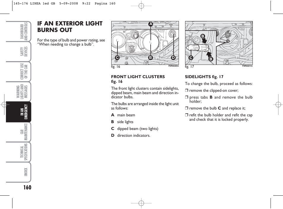 If an exterior light burns out | FIAT Linea User Manual | Page 161 / 234