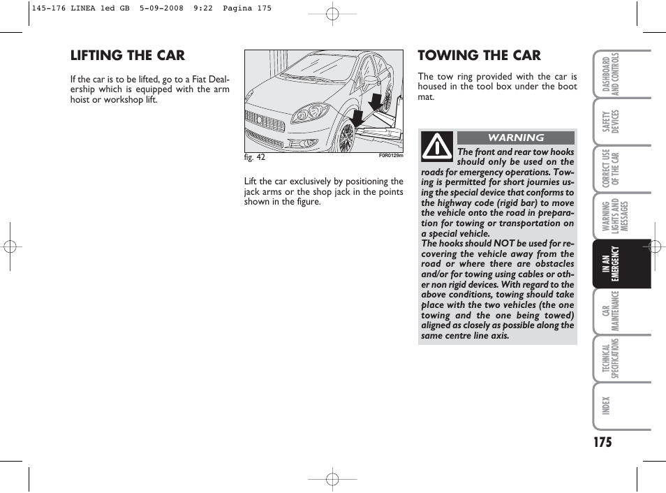 Lifting the car, Towing the car | FIAT Linea User Manual | Page 176 / 234