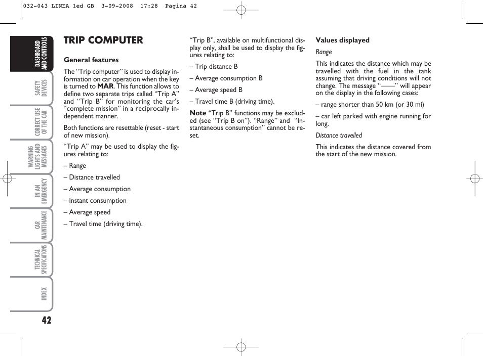 Trip computer | FIAT Linea User Manual | Page 43 / 234