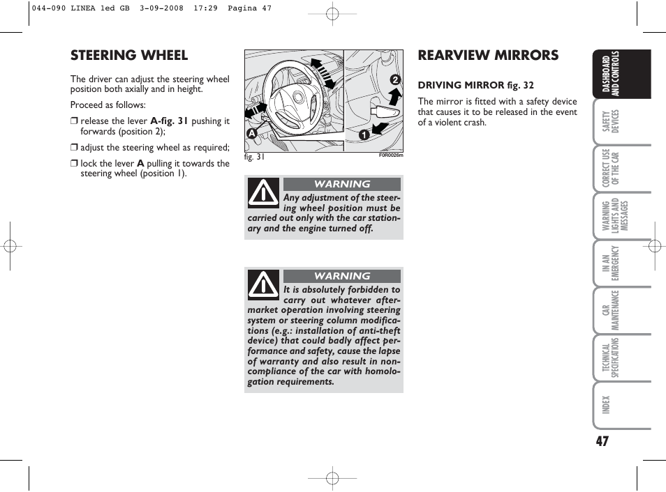 Rearview mirrors, Steering wheel | FIAT Linea User Manual | Page 48 / 234