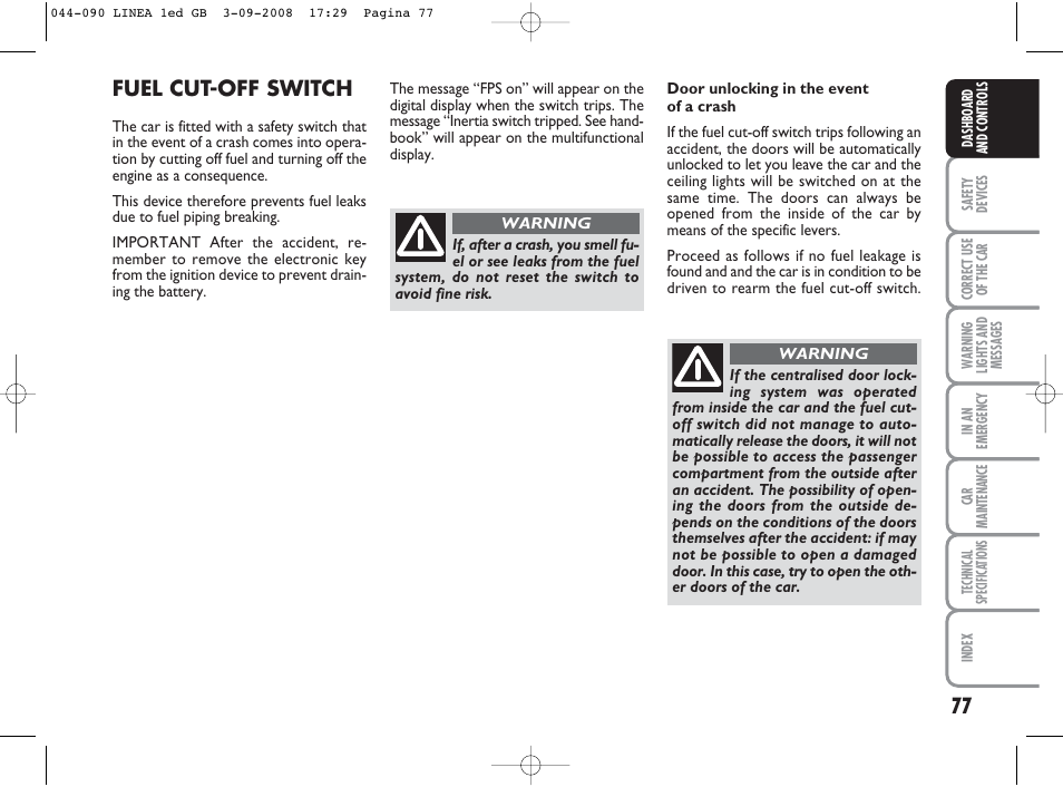 Fuel cut-off switch | FIAT Linea User Manual | Page 78 / 234