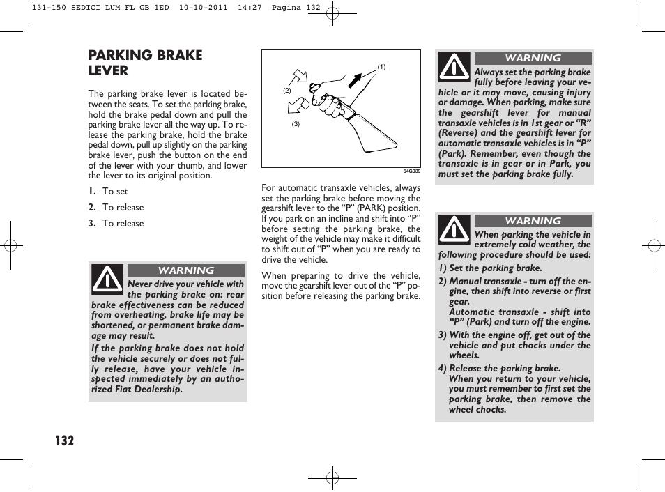 132 parking brake lever | FIAT Sedici User Manual | Page 136 / 279