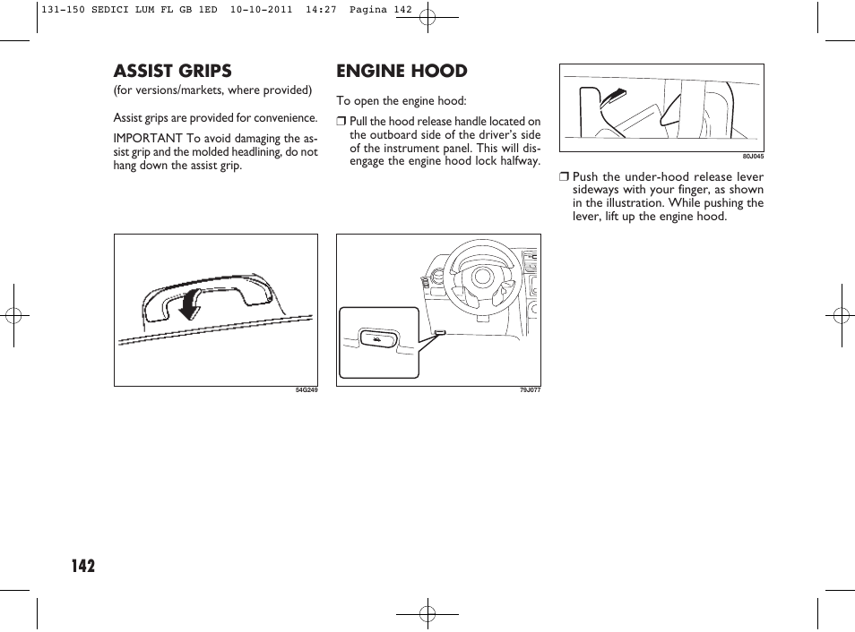 Engine hood, 142 assist grips | FIAT Sedici User Manual | Page 146 / 279