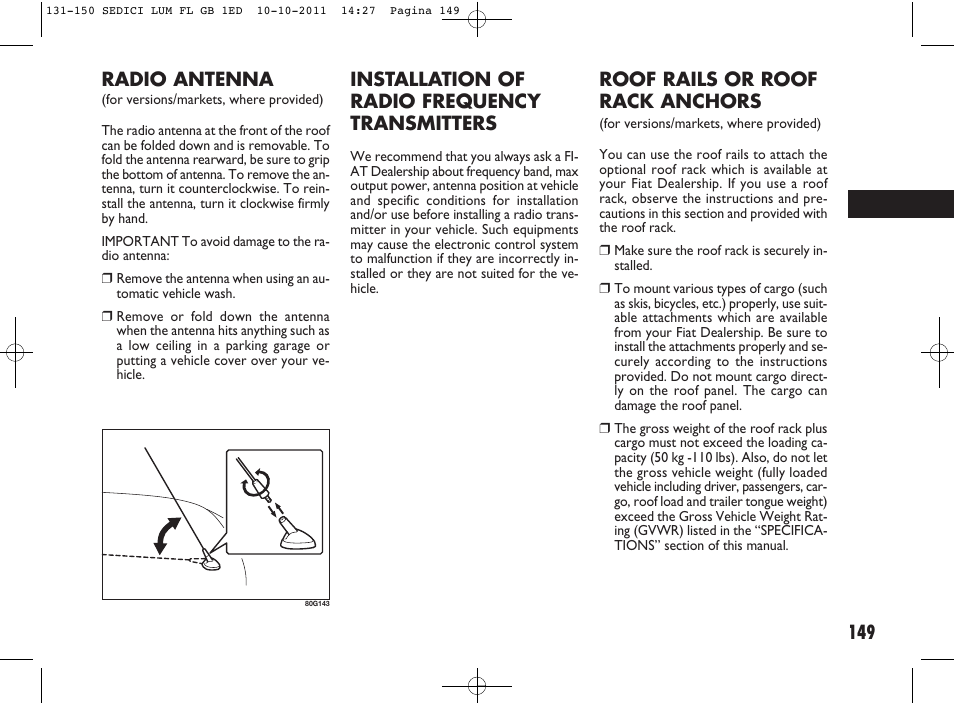 149 installation of radio frequency transmitters, Radio antenna, Roof rails or roof rack anchors | FIAT Sedici User Manual | Page 153 / 279