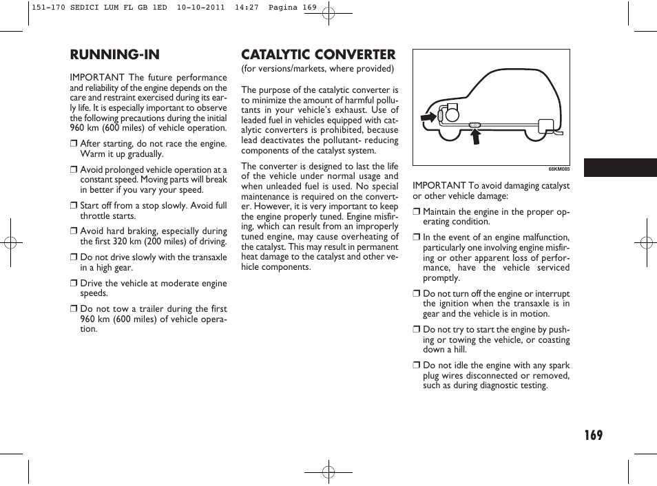 Catalytic converter, Running-in | FIAT Sedici User Manual | Page 173 / 279