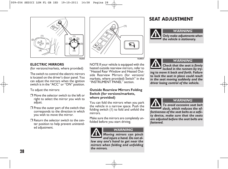 Seat adjustment | FIAT Sedici User Manual | Page 32 / 279