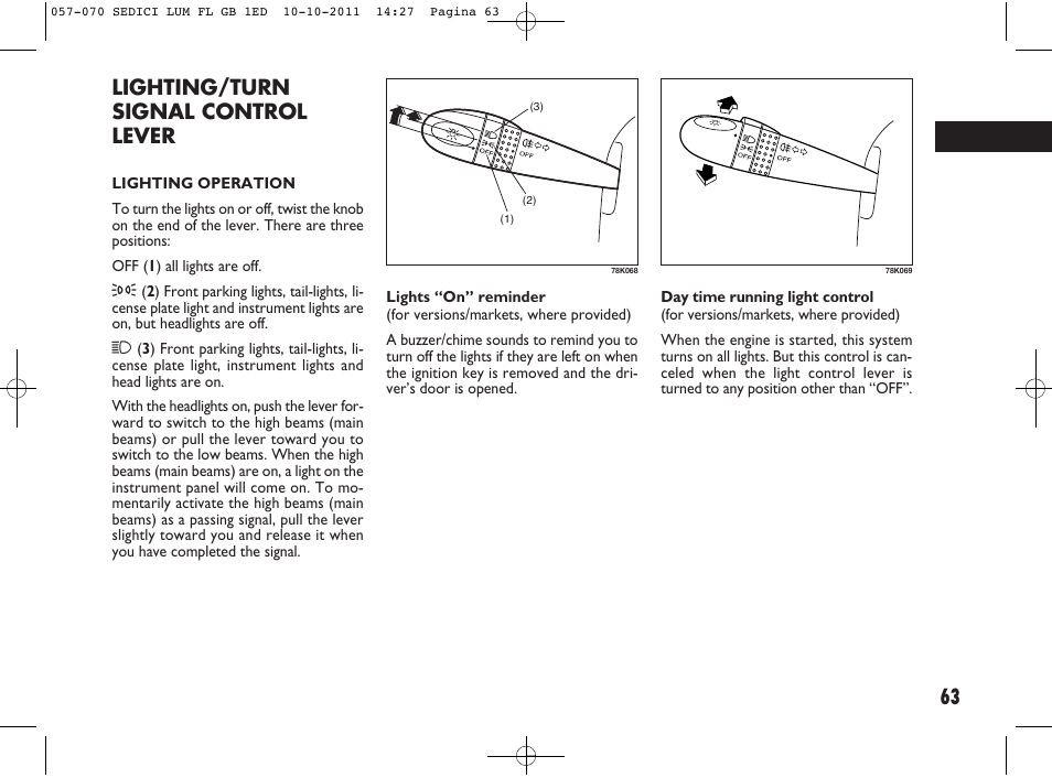 Lighting/turn signal control lever | FIAT Sedici User Manual | Page 67 / 279