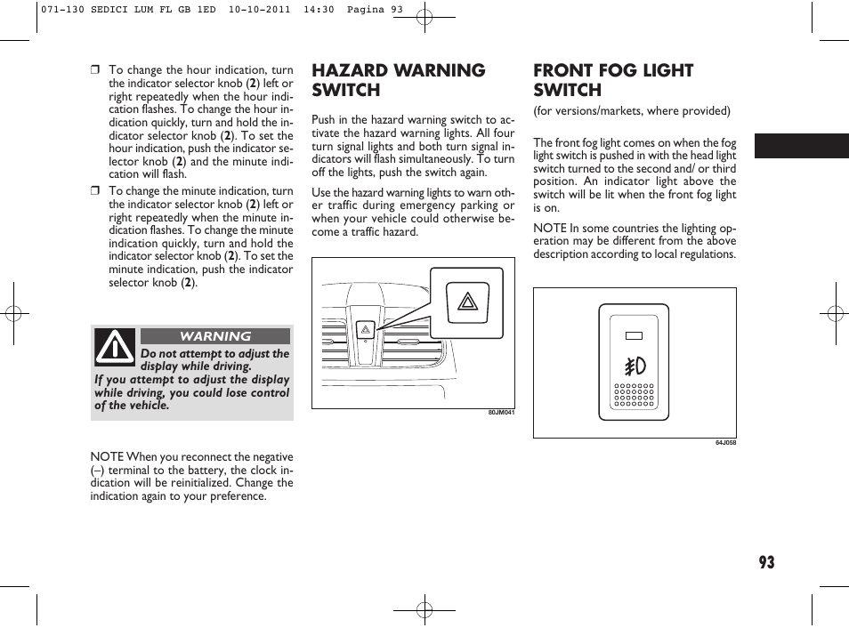 93 hazard warning switch, Front fog light switch | FIAT Sedici User Manual | Page 97 / 279