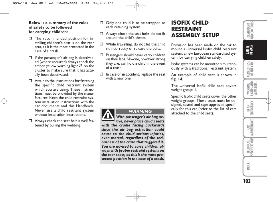 Isofix child restraint assembly setup | FIAT Idea User Manual | Page 104 / 210