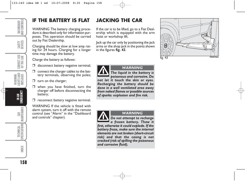 If the battery is flat, Jacking the car | FIAT Idea User Manual | Page 159 / 210