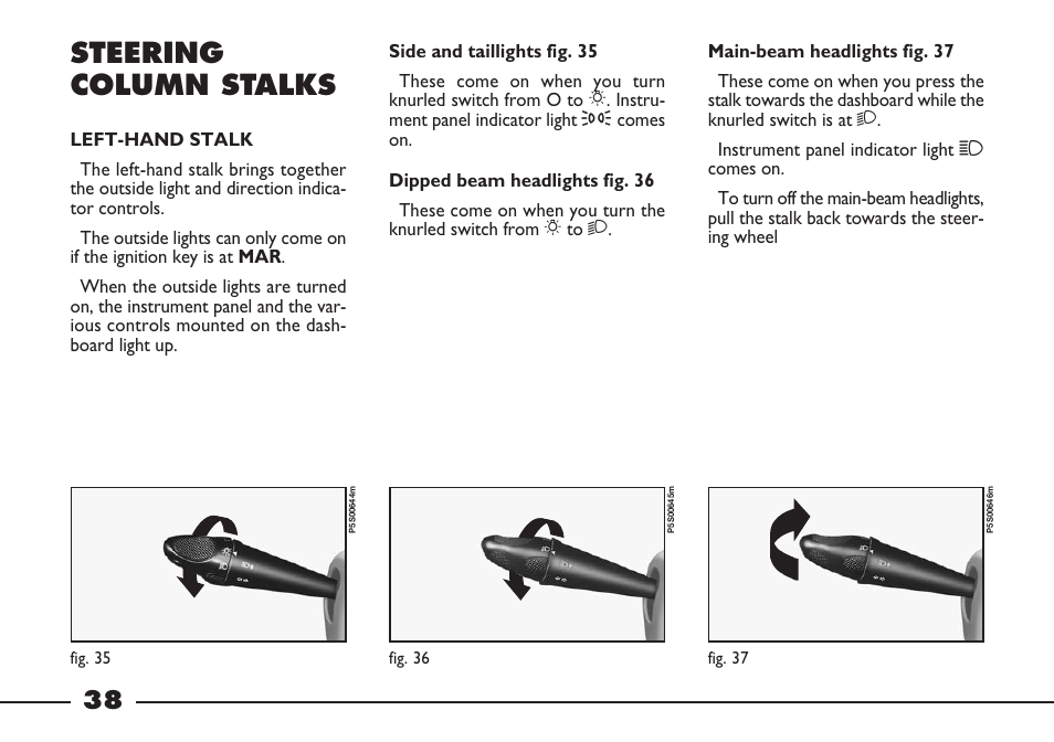 Steering column stalks | FIAT Barchetta User Manual | Page 39 / 170