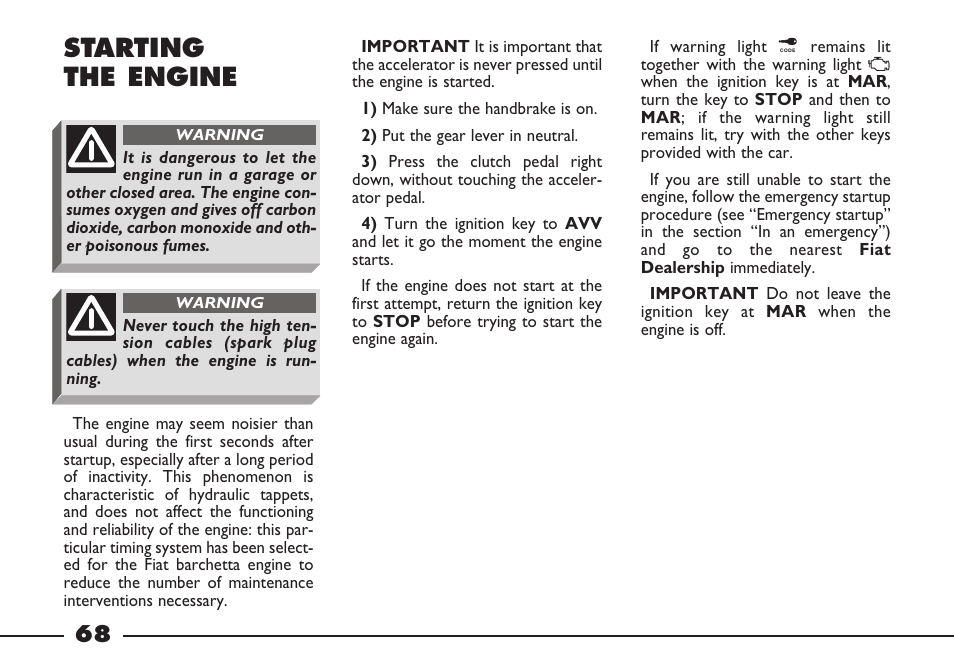 Starting the engine | FIAT Barchetta User Manual | Page 69 / 170