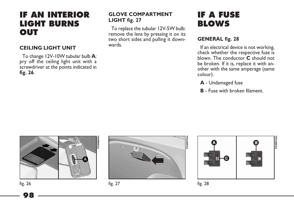 If an interior light burns out, If a fuse blows | FIAT Barchetta User Manual | Page 99 / 170