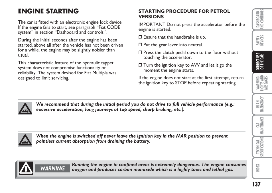 Engine starting, Warning | FIAT Multipla User Manual | Page 138 / 266