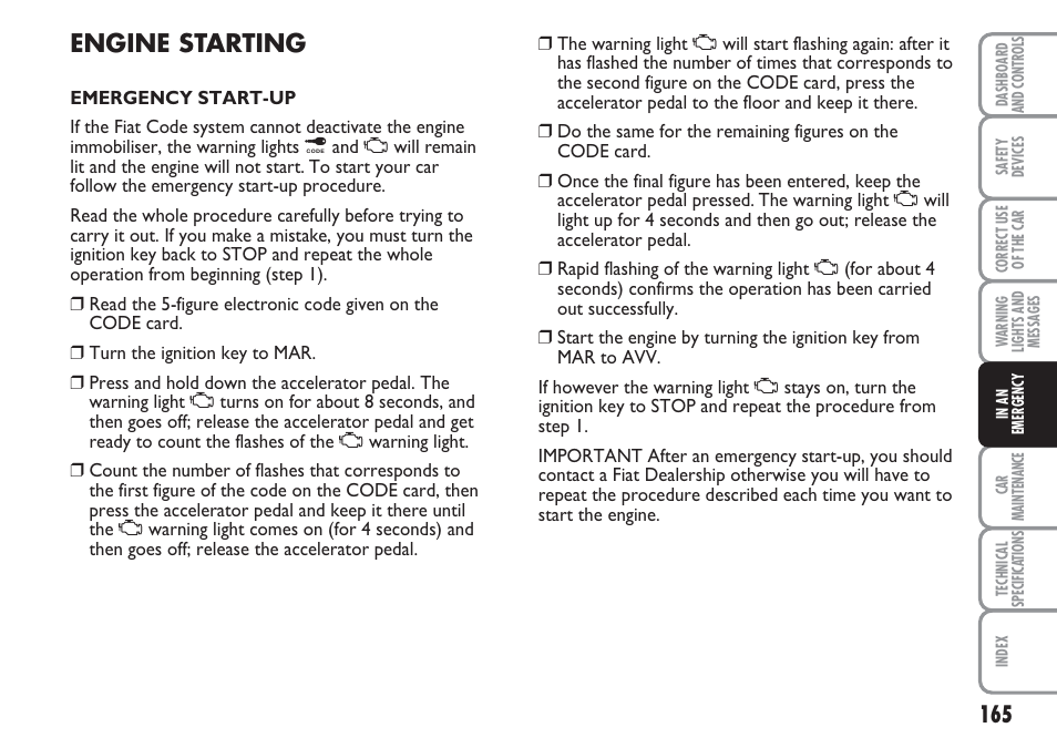 Engine starting | FIAT Multipla User Manual | Page 166 / 266