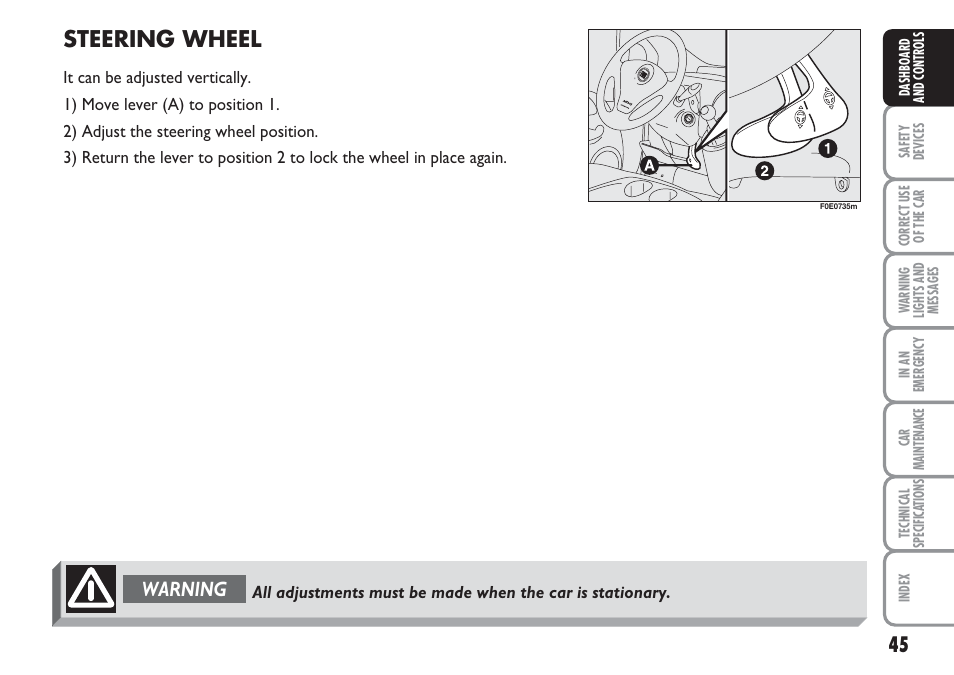 Steering wheel, Warning | FIAT Multipla User Manual | Page 46 / 266