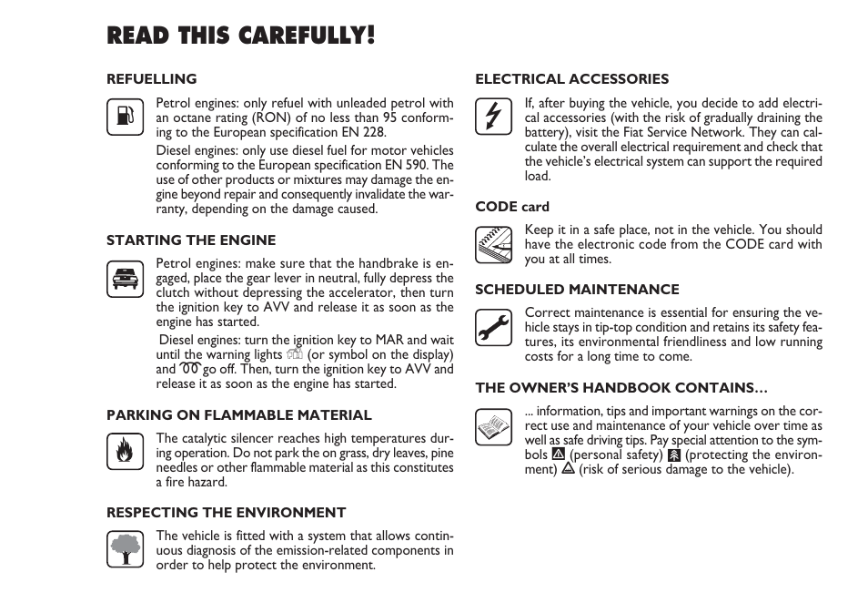 Read this carefully | FIAT Nuovo Doblo' Panorama User Manual | Page 6 / 283