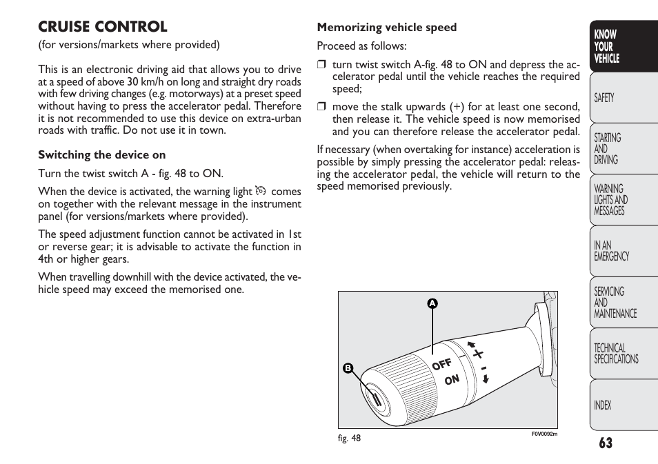 Cruise control | FIAT Nuovo Doblo' Panorama User Manual | Page 67 / 283