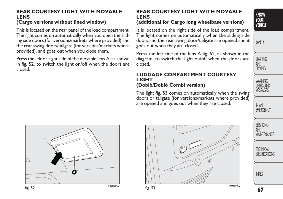 FIAT Nuovo Doblo' Panorama User Manual | Page 71 / 283