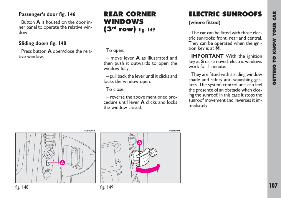 Rear corner windows (3, Row), Electric sunroofs | FIAT Ulysse User Manual | Page 108 / 254