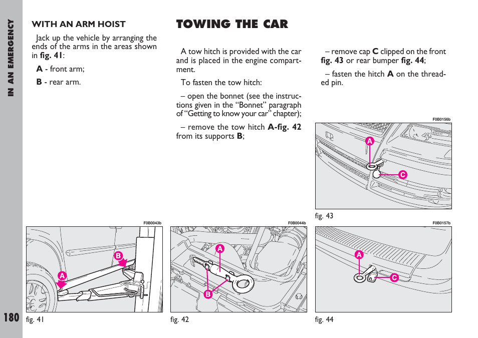 Towing the car | FIAT Ulysse User Manual | Page 181 / 254