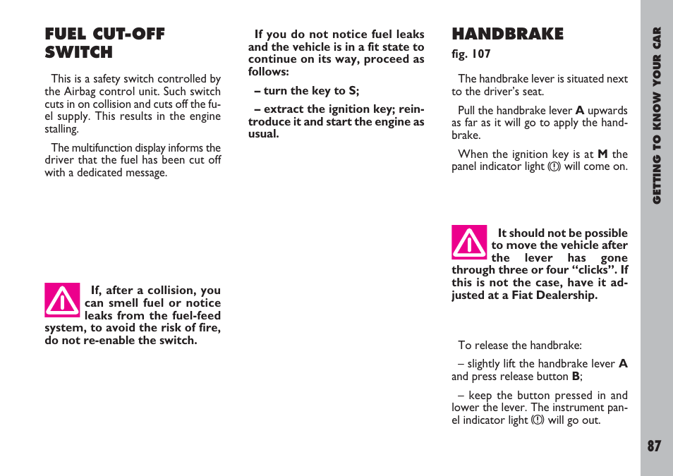 Fuel cut-off switch, Handbrake | FIAT Ulysse User Manual | Page 88 / 254