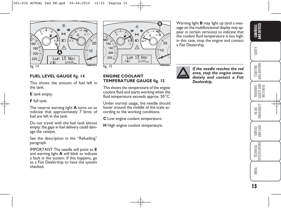 FIAT Grande Punto Actual User Manual | Page 16 / 216