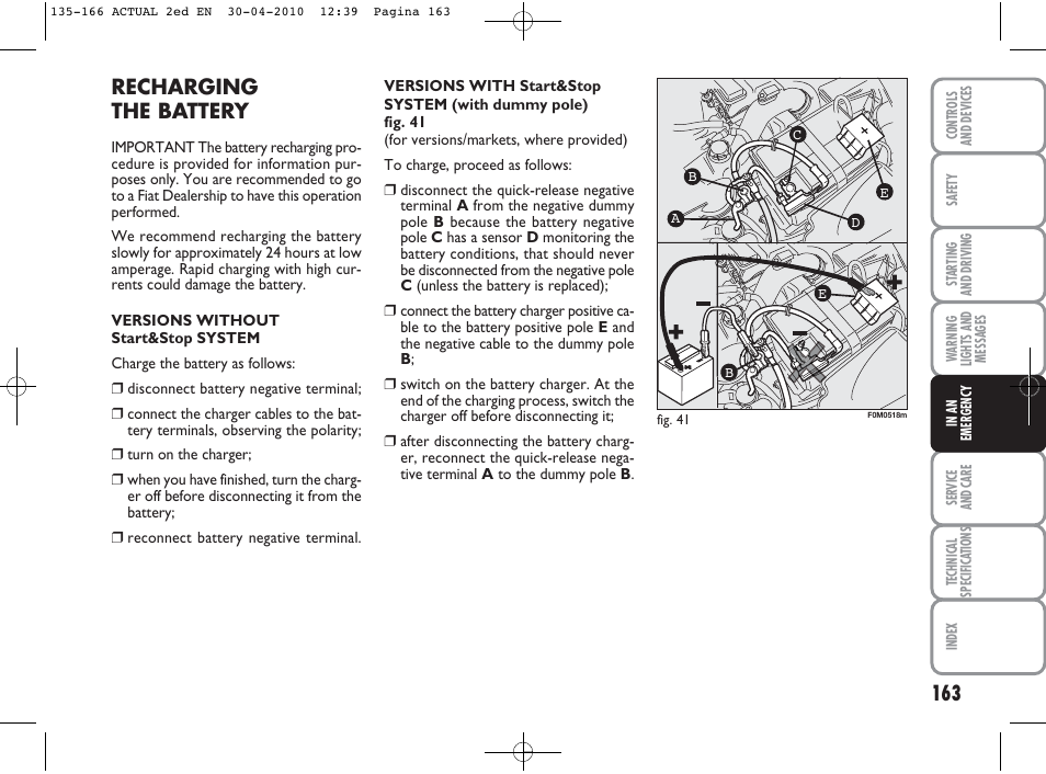 Recharging the battery | FIAT Grande Punto Actual User Manual | Page 164 / 216